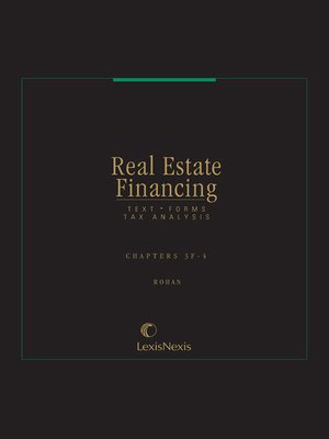 cover image of Real Estate Financing: Text, Forms, Tax Analysis